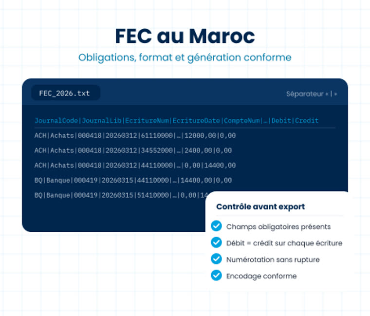 FEC au Maroc : obligations, format et génération conforme